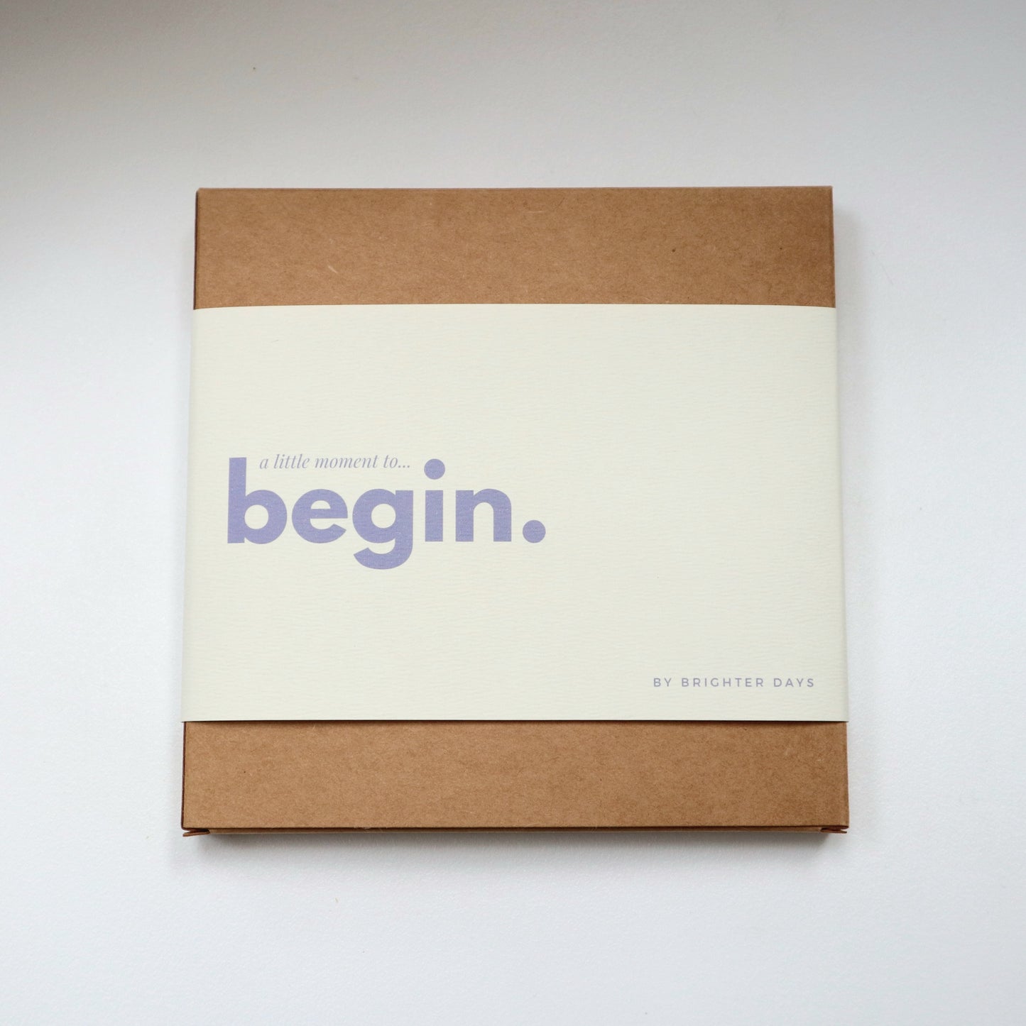 Begin