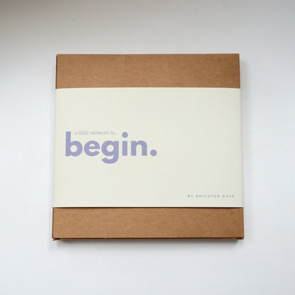 Begin