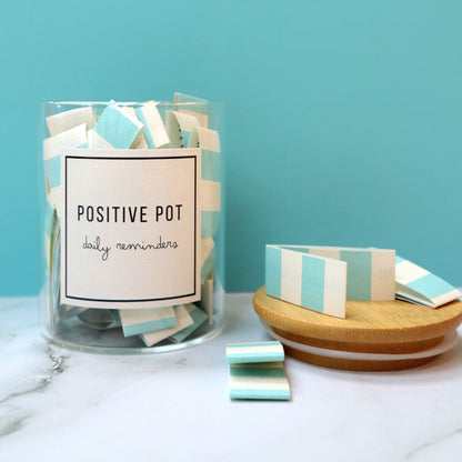 Positive Pot